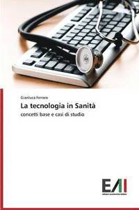 bokomslag La tecnologia in Sanit