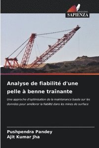 bokomslag Analyse de fiabilité d'une pelle à benne traînante
