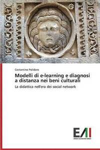 bokomslag Modelli di e-learning e diagnosi a distanza nei beni culturali