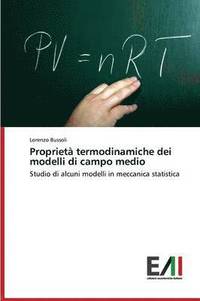 bokomslag Propriet termodinamiche dei modelli di campo medio