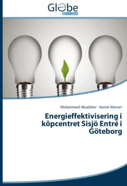 Energieffektivisering i kpcentret Sisj Entr i Gteborg 1