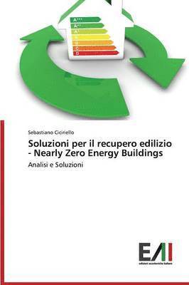 Soluzioni per il recupero edilizio - Nearly Zero Energy Buildings 1