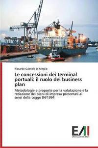bokomslag Le concessioni dei terminal portuali