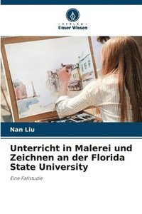 bokomslag Unterricht in Malerei und Zeichnen an der Florida State University