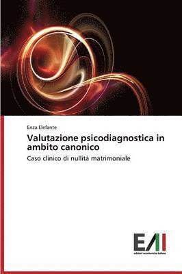 bokomslag Valutazione psicodiagnostica in ambito canonico