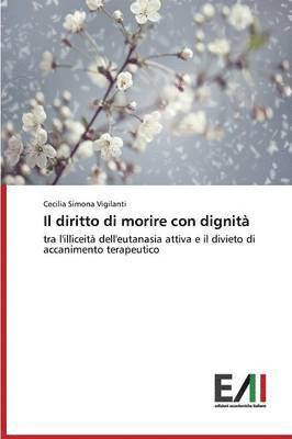 Il diritto di morire con dignit 1