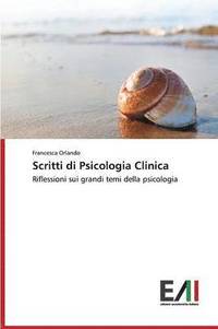 bokomslag Scritti di Psicologia Clinica
