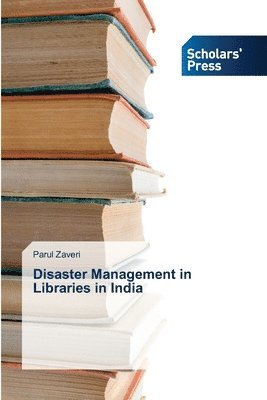 bokomslag Disaster Management in Libraries in India