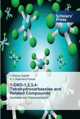 bokomslag 1-OXO-1,2,3,4-Tetrahydrocarbazoles and Related Compounds