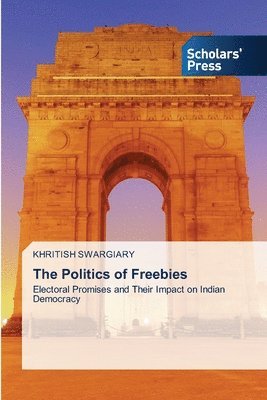 Khritish Swargiary - Politics of Freebies, Häftad