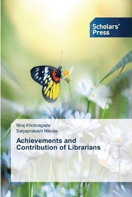 bokomslag Achievements and Contribution of Librarians