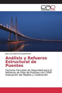 bokomslag Anlisis y Refuerzo Estructural de Puentes