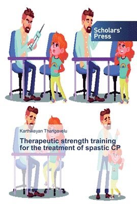Therapeutic strength training for the treatment of spastic CP 1