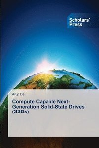 bokomslag Compute Capable Next-Generation Solid-State Drives (SSDs)