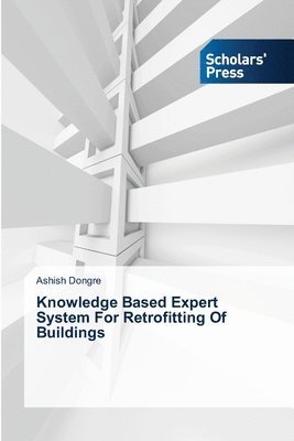 bokomslag Knowledge Based Expert System For Retrofitting Of Buildings