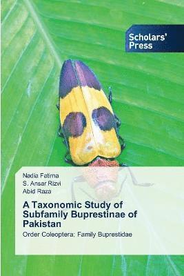 A Taxonomic Study of Subfamily Buprestinae of Pakistan 1
