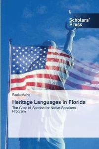 bokomslag Heritage Languages in Florida
