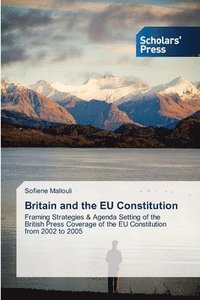 bokomslag Britain and the EU Constitution