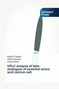 bokomslag UPLC analysis of keto-analogues of essential amino acid calcium salt