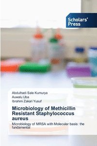 bokomslag Microbiology of Methicillin Resistant Staphylococcus aureus