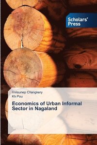 bokomslag Economics of Urban Informal Sector in Nagaland