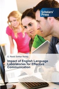 bokomslag Impact of English Language Laboratories for Effective Communication