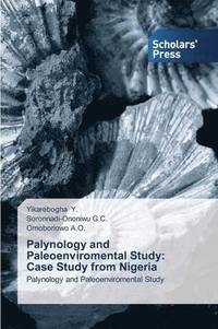 bokomslag Palynology and Paleoenviromental Study