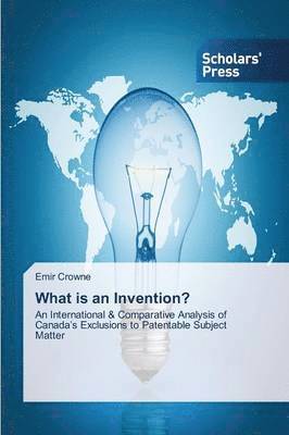 bokomslag What Is an Invention?
