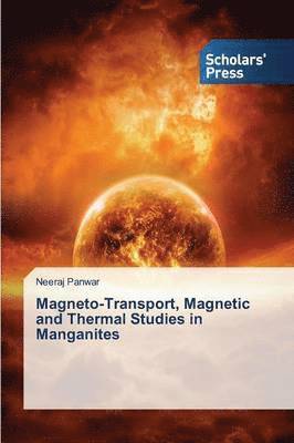 Magneto-Transport, Magnetic and Thermal Studies in Manganites 1