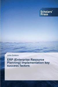 bokomslag ERP (Enterprise Resource Planning) implementation key success factors