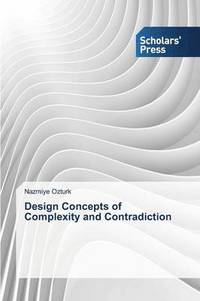 bokomslag Design Concepts of Complexity and Contradiction