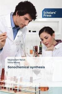 bokomslag Sonochemical synthesis