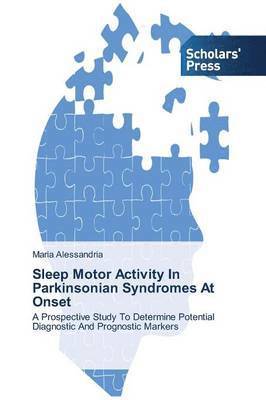 Sleep Motor Activity In Parkinsonian Syndromes At Onset 1