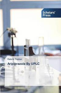 bokomslag Aripiprazole By UPLC