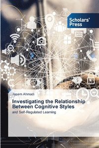 bokomslag Investigating the Relationship Between Cognitive Styles