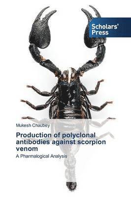 Production of polyclonal antibodies against scorpion venom 1