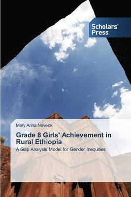 bokomslag Grade 8 Girls' Achievement in Rural Ethiopia