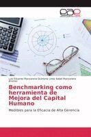 Luis Ed Linda Isabel Manzanera Jïmenez - Benchmarking como herramienta de Mejora del Capital Humano, Häftad
