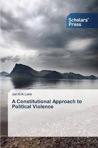 bokomslag A Constitutional Approach to Political Violence