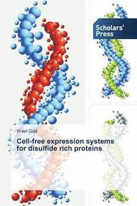 bokomslag Cell-free expression systems for disulfide rich proteins