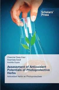 bokomslag Assessment of Antioxidant Potentials of Photoprotective Herbs