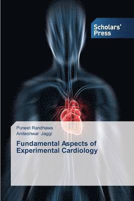 Fundamental Aspects of Experimental Cardiology 1