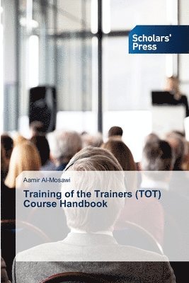 Training of the Trainers (TOT) Course Handbook 1