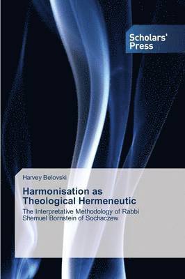 Harmonisation as Theological Hermeneutic 1