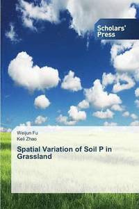 bokomslag Spatial Variation of Soil P in Grassland