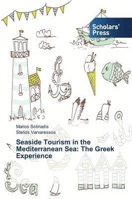 Seaside Tourism in the Mediterranean Sea 1