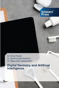 bokomslag Digital Dentistry and Artificial Intelligence