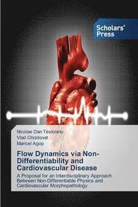 bokomslag Flow Dynamics via Non-Differentiability and Cardiovascular Disease