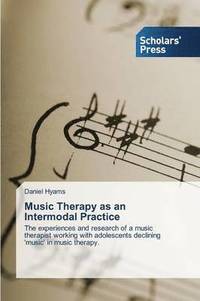 bokomslag Music Therapy as an Intermodal Practice