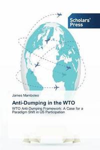 bokomslag Anti-Dumping in the WTO